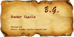 Bader Gyula névjegykártya